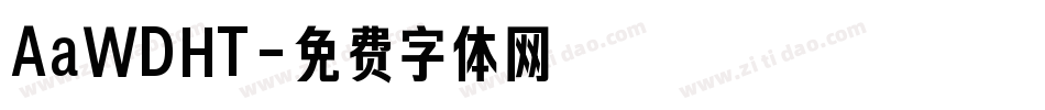 AaWDHT字体转换
