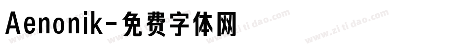 Aenonik字体转换