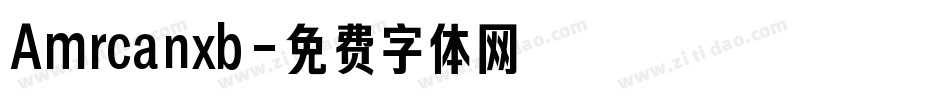 Amrcanxb字体转换