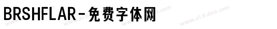 BRSHFLAR字体转换
