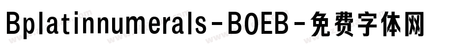 Bplatinnumerals-B0EB字体转换