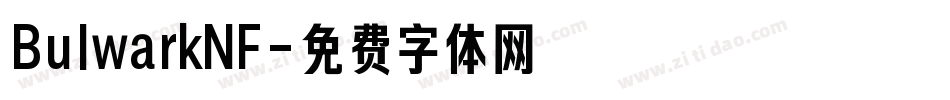 BulwarkNF字体转换