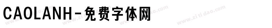 CAOLANH字体转换
