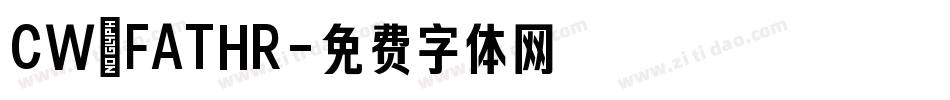 CW_FATHR字体转换