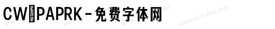 CW_PAPRK字体转换