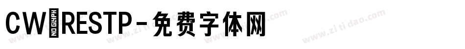 CW_RESTP字体转换