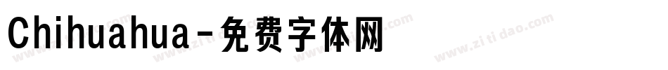 Chihuahua字体转换