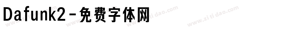 Dafunk2字体转换