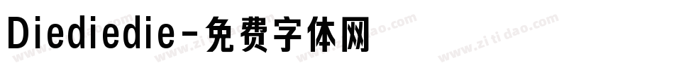 Diediedie字体转换