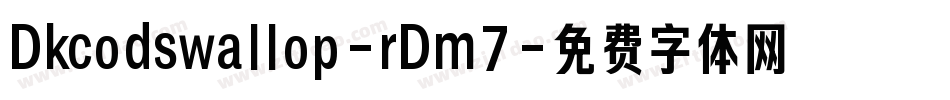 Dkcodswallop-rDm7字体转换