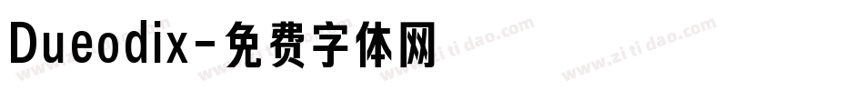 Dueodix字体转换