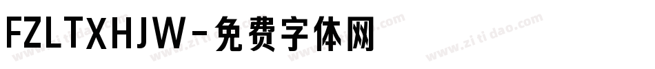 FZLTXHJW字体转换