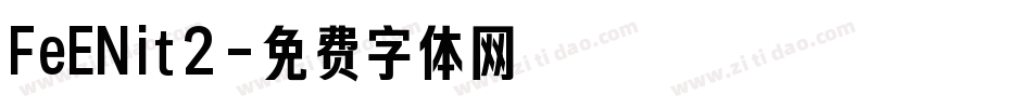 FeENit2字体转换