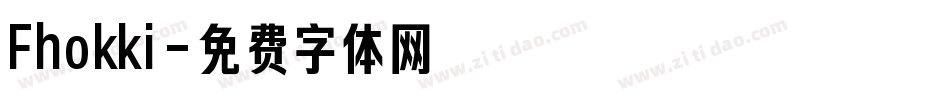 Fhokki字体转换