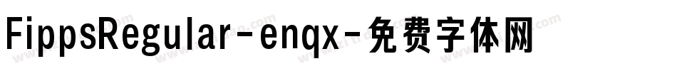 FippsRegular-enqx字体转换