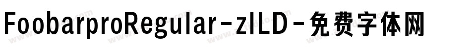 FoobarproRegular-zlLD字体转换