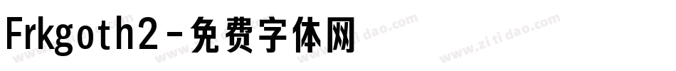 Frkgoth2字体转换