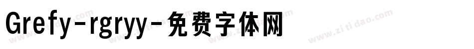 Grefy-rgryy字体转换