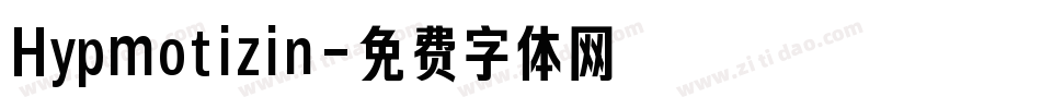 Hypmotizin字体转换