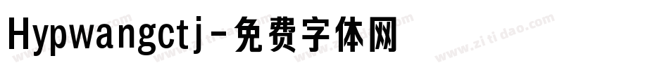 Hypwangctj字体转换