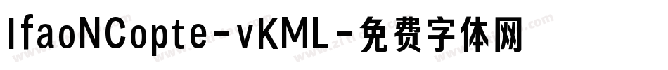IfaoNCopte-vKML字体转换