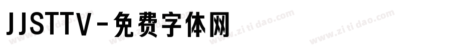 JJSTTV字体转换