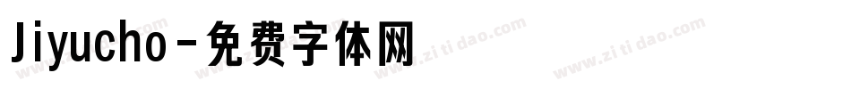 Jiyucho字体转换