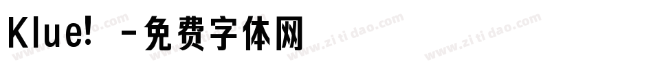 Klue!字体转换