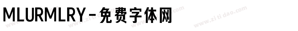 MLURMLRY字体转换