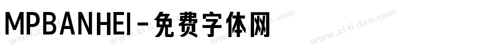MPBANHEI字体转换