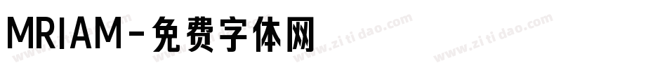 MRIAM字体转换