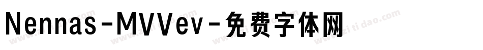 Nennas-MVVev字体转换
