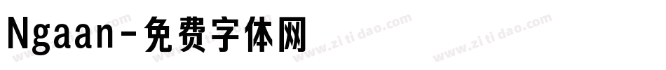 Ngaan字体转换