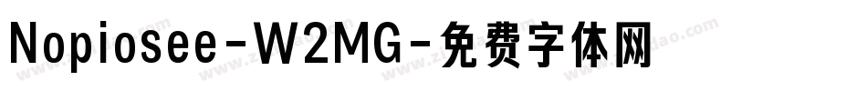 Nopiosee-W2MG字体转换