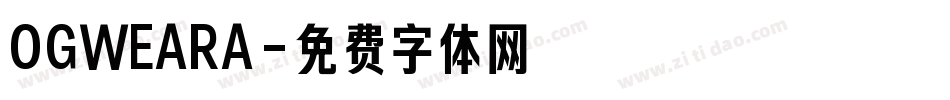 OGWEARA字体转换