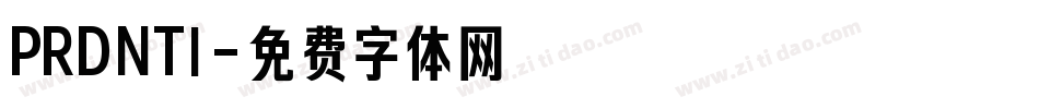 PRDNTI字体转换