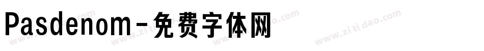 Pasdenom字体转换