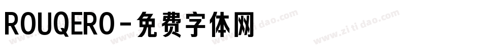 ROUQERO字体转换