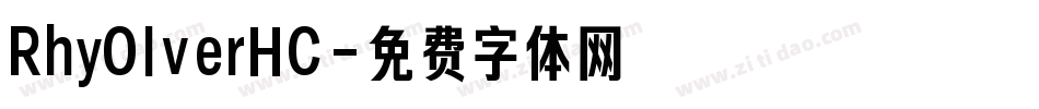 RhyOlverHC字体转换
