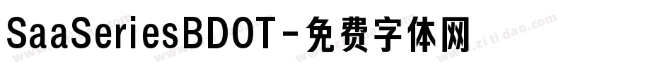 SaaSeriesBDOT字体转换
