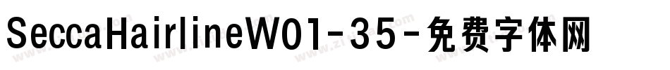 SeccaHairlineW01-35字体转换