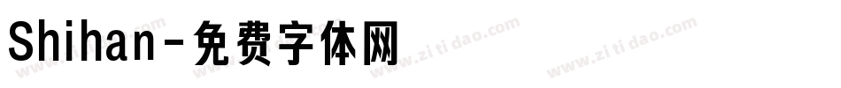 Shihan字体转换