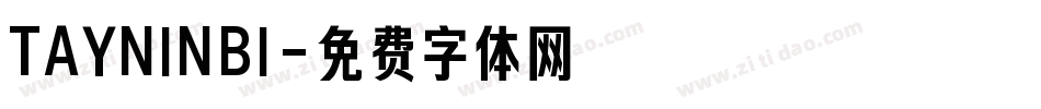 TAYNINBI字体转换