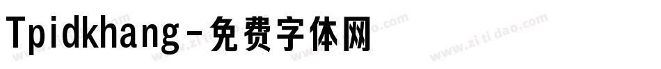 Tpidkhang字体转换