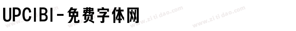 UPCIBI字体转换