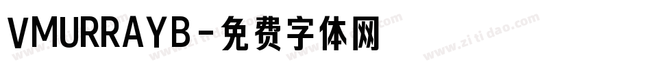 VMURRAYB字体转换