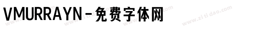 VMURRAYN字体转换