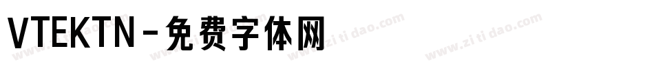 VTEKTN字体转换