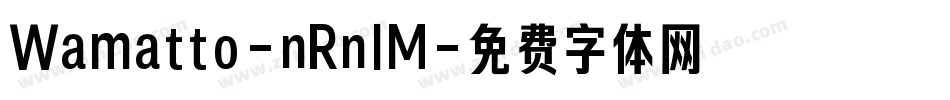 Wamatto-nRnlM字体转换