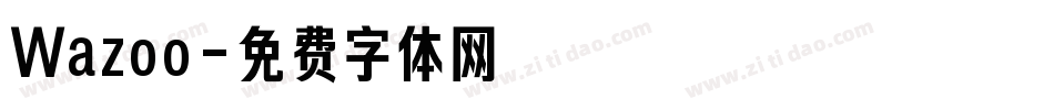 Wazoo字体转换